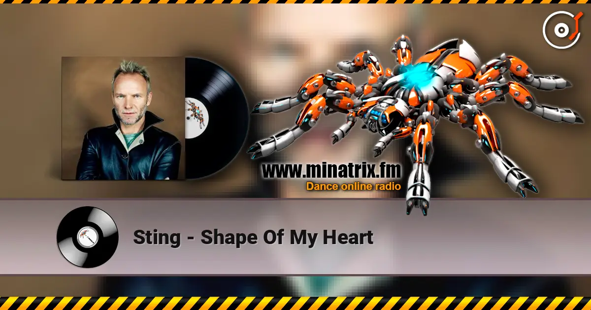 Sting - Shape Of My Heart жоғары сапада онлайн тыңдау | Minatrix.FM