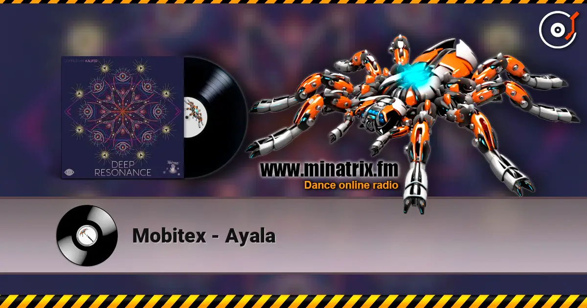 Mobitex - Ayala жоғары сапада онлайн тыңдау | Minatrix.FM