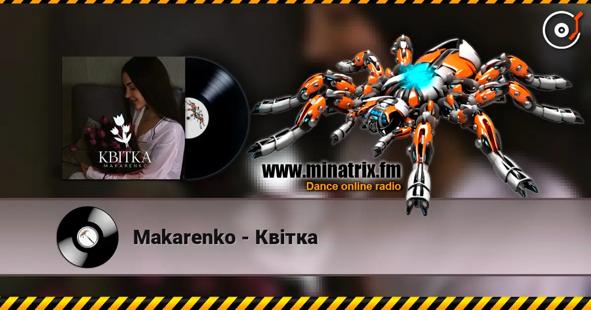 Makarenko - Квітка жоғары сапада онлайн тыңдау | Minatrix.FM