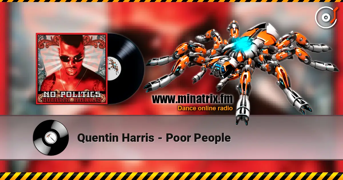 Quentin Harris - Poor People жоғары сапада онлайн тыңдау | Minatrix.FM