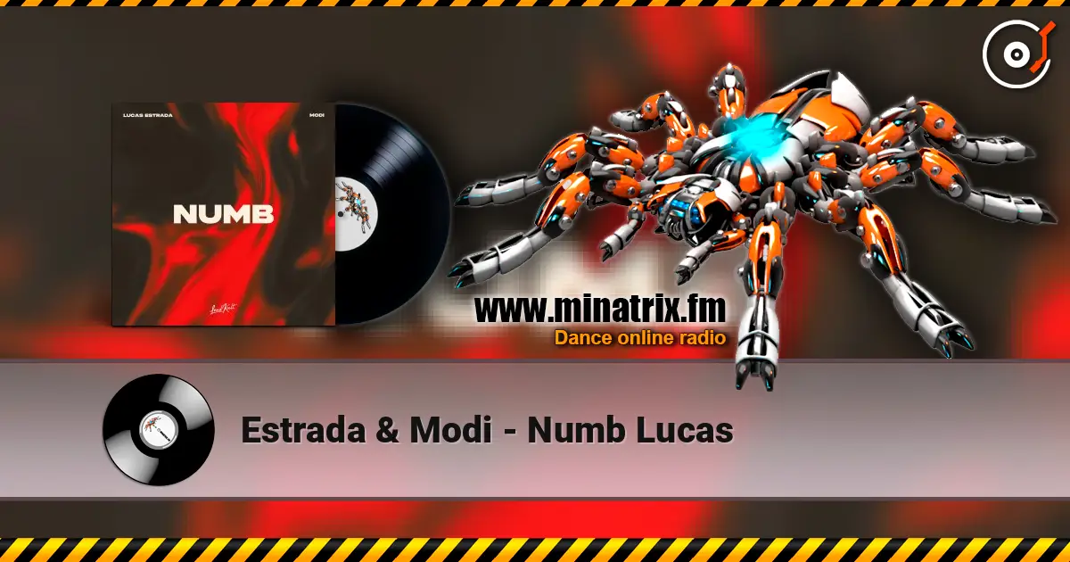 Estrada & Modi - Numb Lucas жоғары сапада онлайн тыңдау | Minatrix.FM