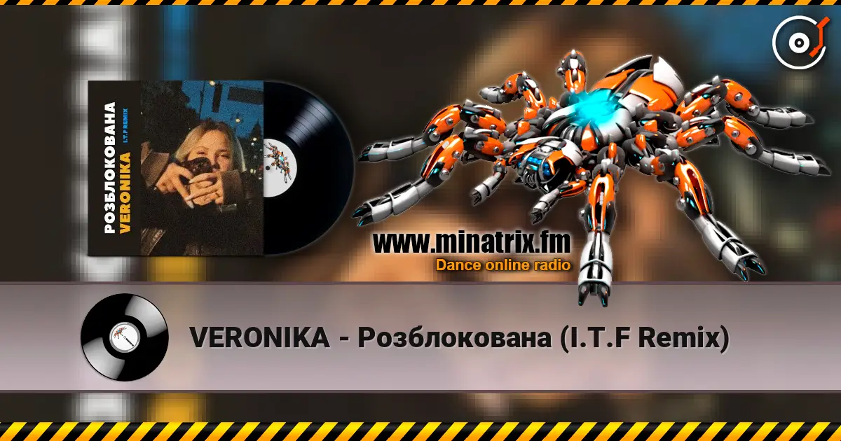 VERONIKA - Розблокована (I.T.F Remix) жоғары сапада онлайн тыңдау | Minatrix.FM