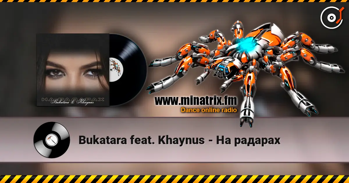 Bukatara feat. Khaynus - На радарах жоғары сапада онлайн тыңдау | Minatrix.FM