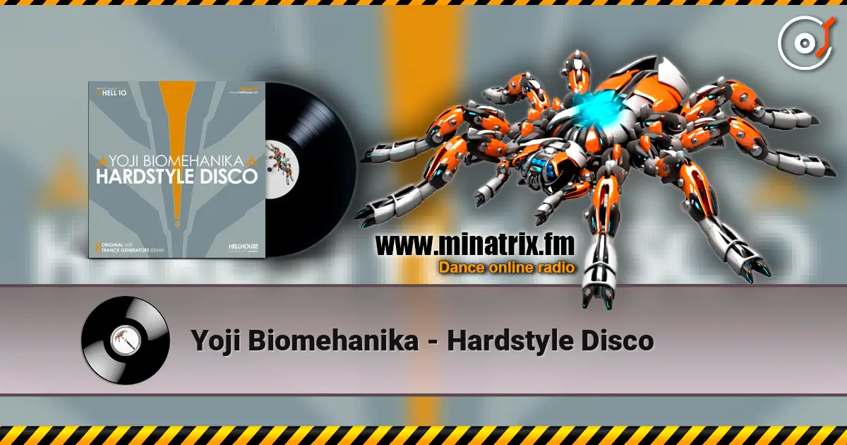 Yoji Biomehanika - Hardstyle Disco жоғары сапада онлайн тыңдау | Minatrix.FM