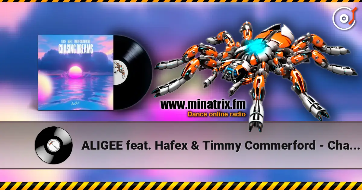 ALIGEE feat. Hafex & Timmy Commerford - Chasing Dreams жоғары сапада онлайн тыңдау | Minatrix.FM