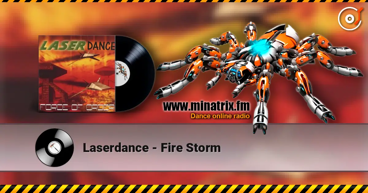 Laserdance - Fire Storm жоғары сапада онлайн тыңдау | Minatrix.FM