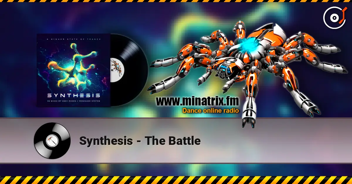 Synthesis - The Battle жоғары сапада онлайн тыңдау | Minatrix.FM