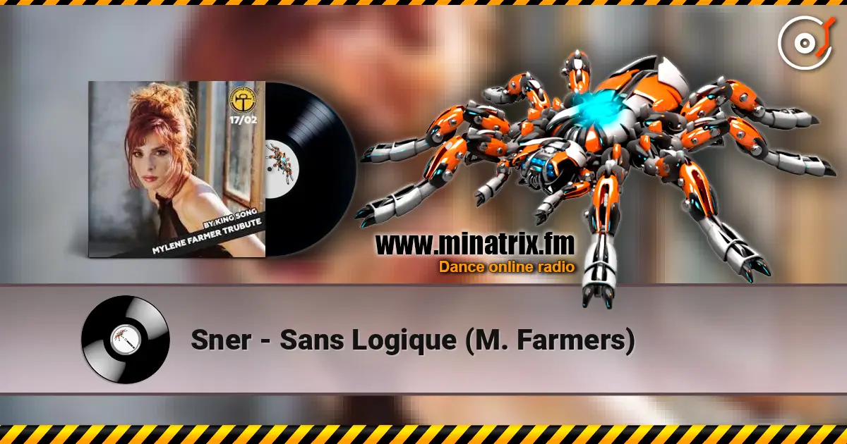 Sner - Sans Logique (M. Farmers) жоғары сапада онлайн тыңдау | Minatrix.FM