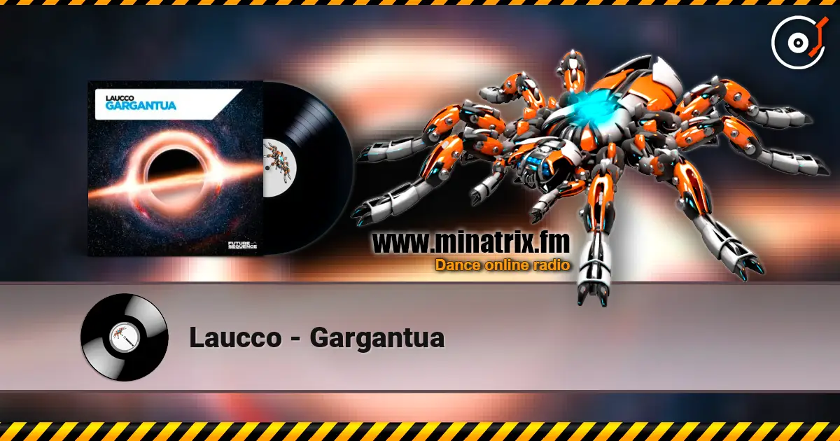Laucco - Gargantua жоғары сапада онлайн тыңдау | Minatrix.FM