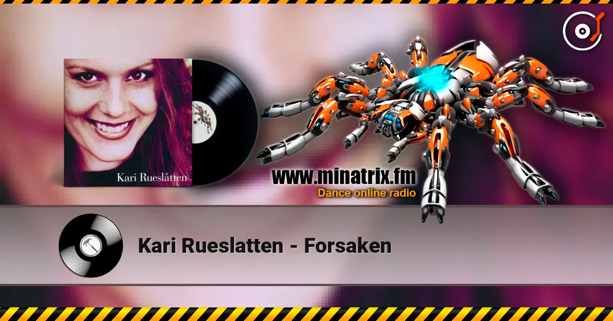 Kari Rueslatten - Forsaken жоғары сапада онлайн тыңдау | Minatrix.FM