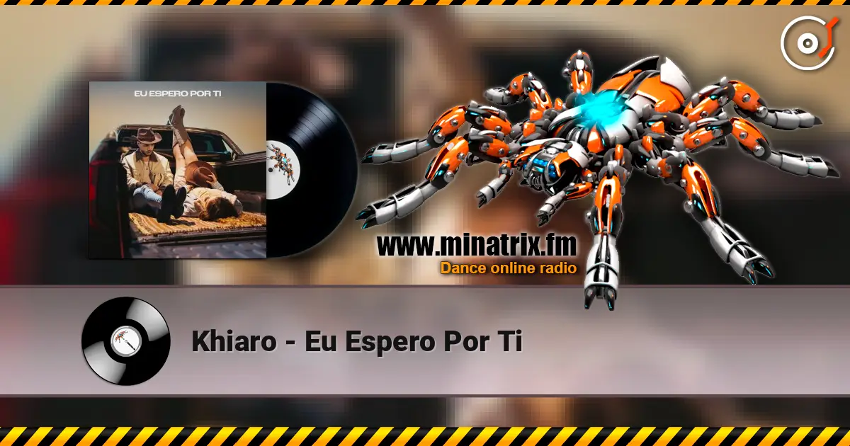 Khiaro - Eu Espero Por Ti жоғары сапада онлайн тыңдау | Minatrix.FM