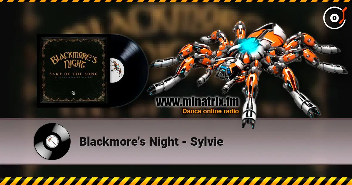 Blackmore's Night - Sylvie жоғары сапада онлайн тыңдау | Minatrix.FM