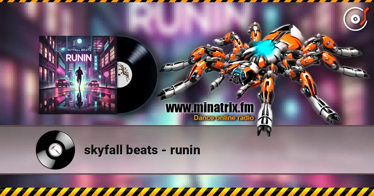 skyfall beats - runin жоғары сапада онлайн тыңдау | Minatrix.FM