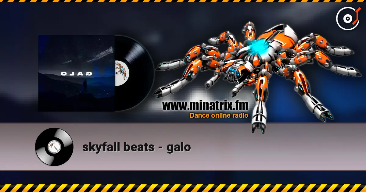 skyfall beats - galo жоғары сапада онлайн тыңдау | Minatrix.FM