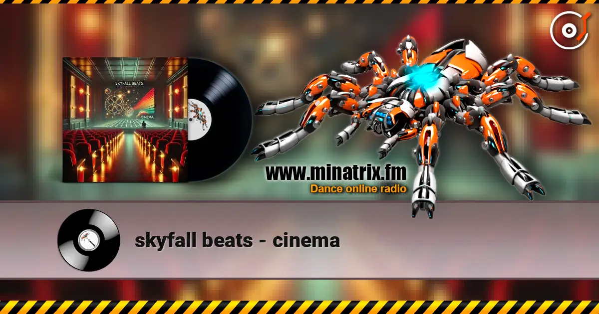 skyfall beats - cinema жоғары сапада онлайн тыңдау | Minatrix.FM