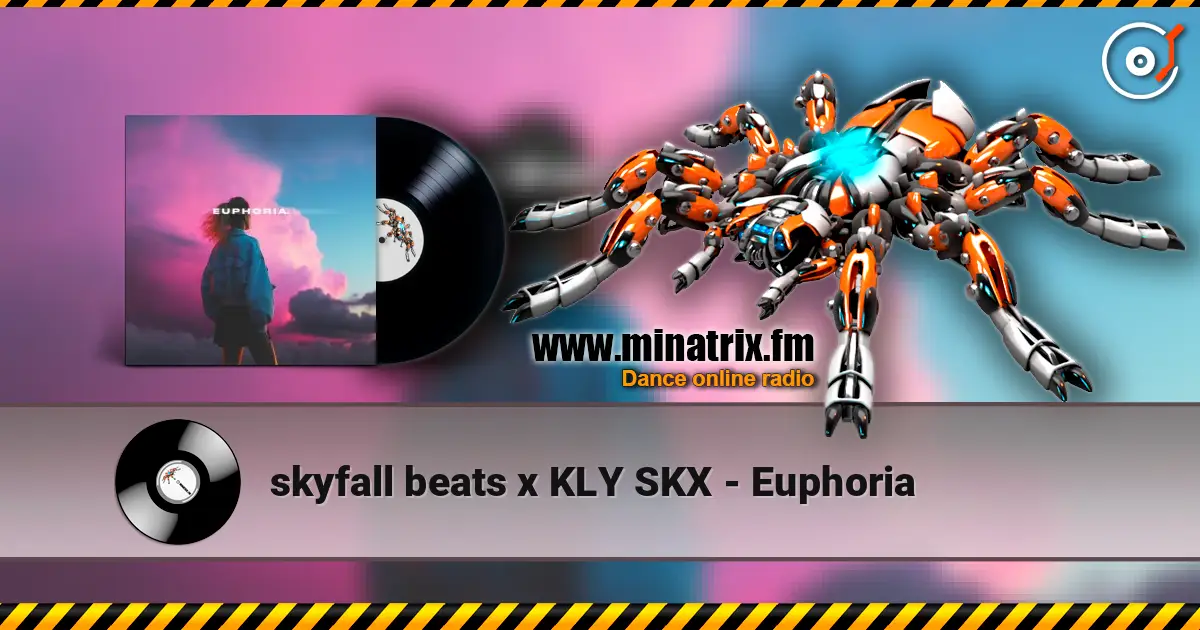 skyfall beats x KLY SKX - Euphoria жоғары сапада онлайн тыңдау | Minatrix.FM