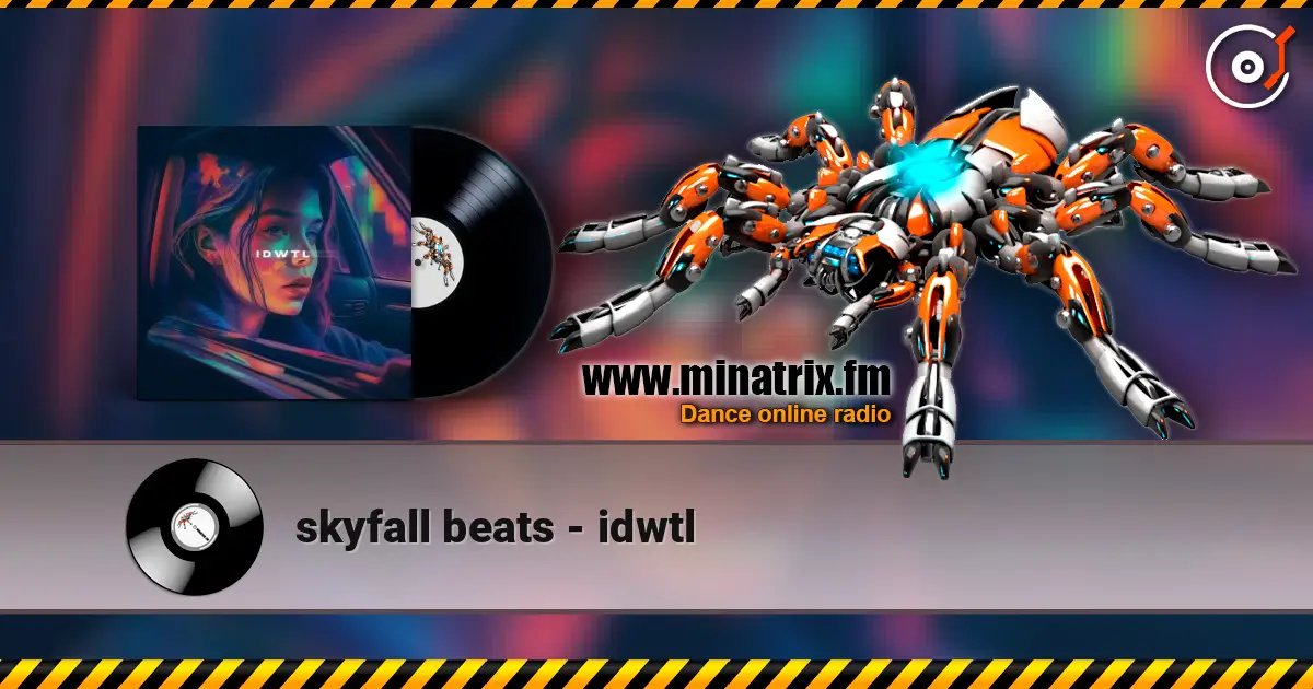 skyfall beats - idwtl жоғары сапада онлайн тыңдау | Minatrix.FM