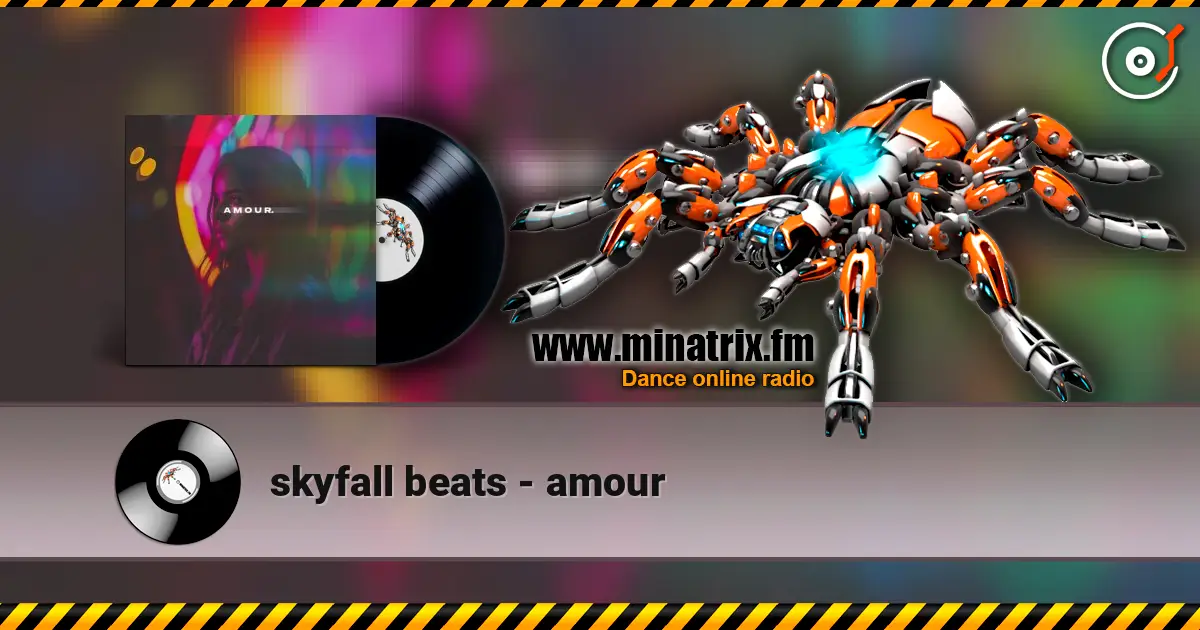 skyfall beats - amour жоғары сапада онлайн тыңдау | Minatrix.FM