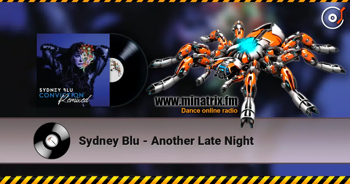 Sydney Blu - Another Late Night жоғары сапада онлайн тыңдау | Minatrix.FM