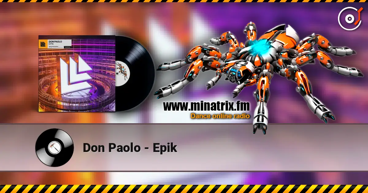 Don Paolo - Epik жоғары сапада онлайн тыңдау | Minatrix.FM