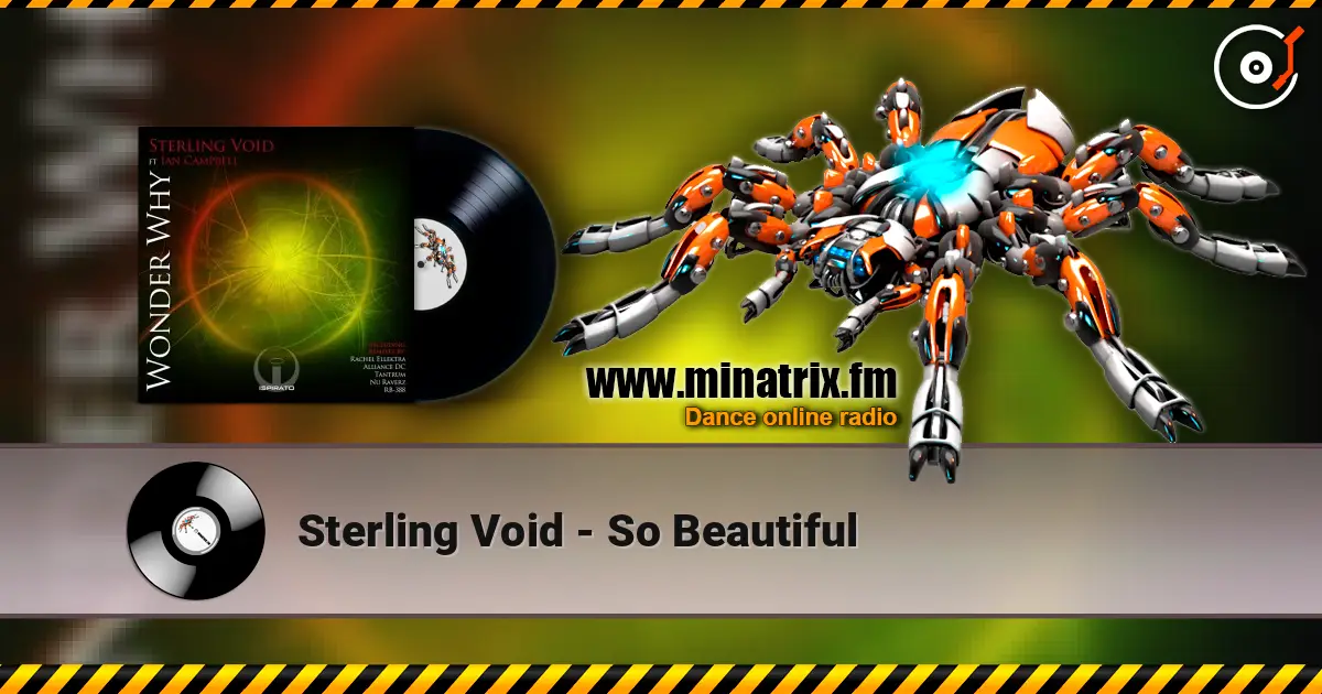 Sterling Void - So Beautiful жоғары сапада онлайн тыңдау | Minatrix.FM