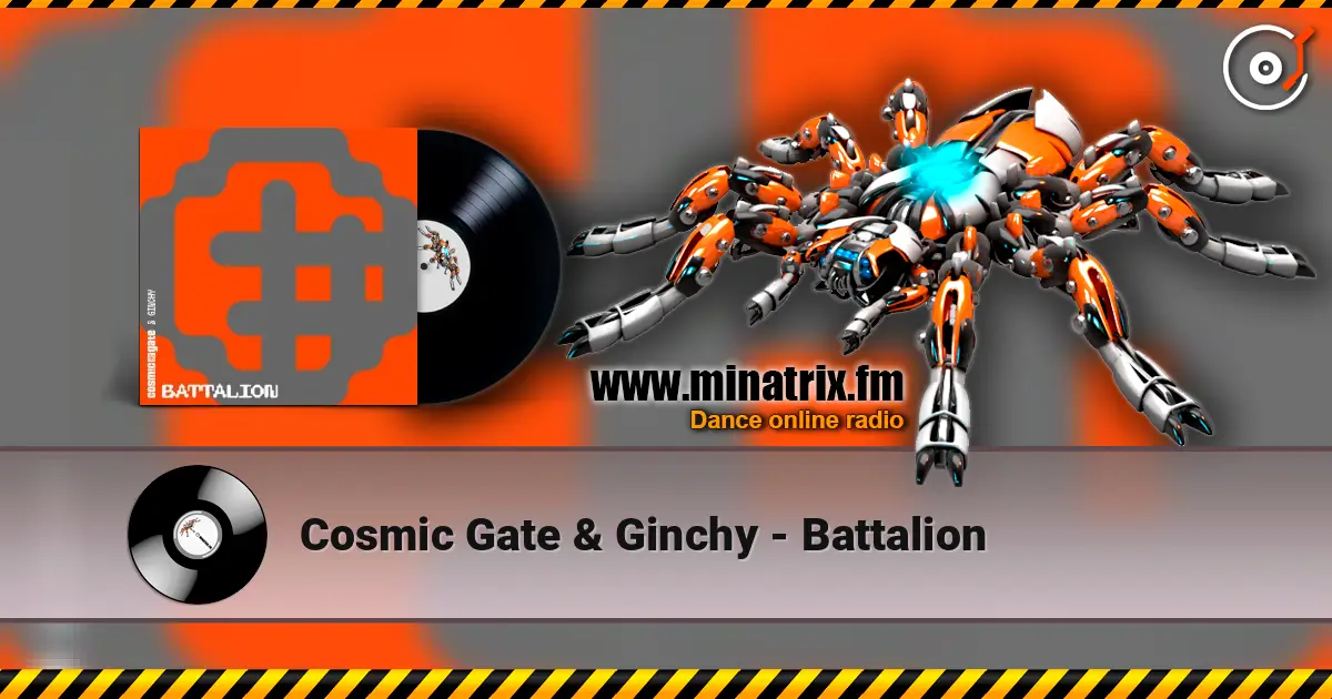 Cosmic Gate & Ginchy - Battalion жоғары сапада онлайн тыңдау | Minatrix.FM