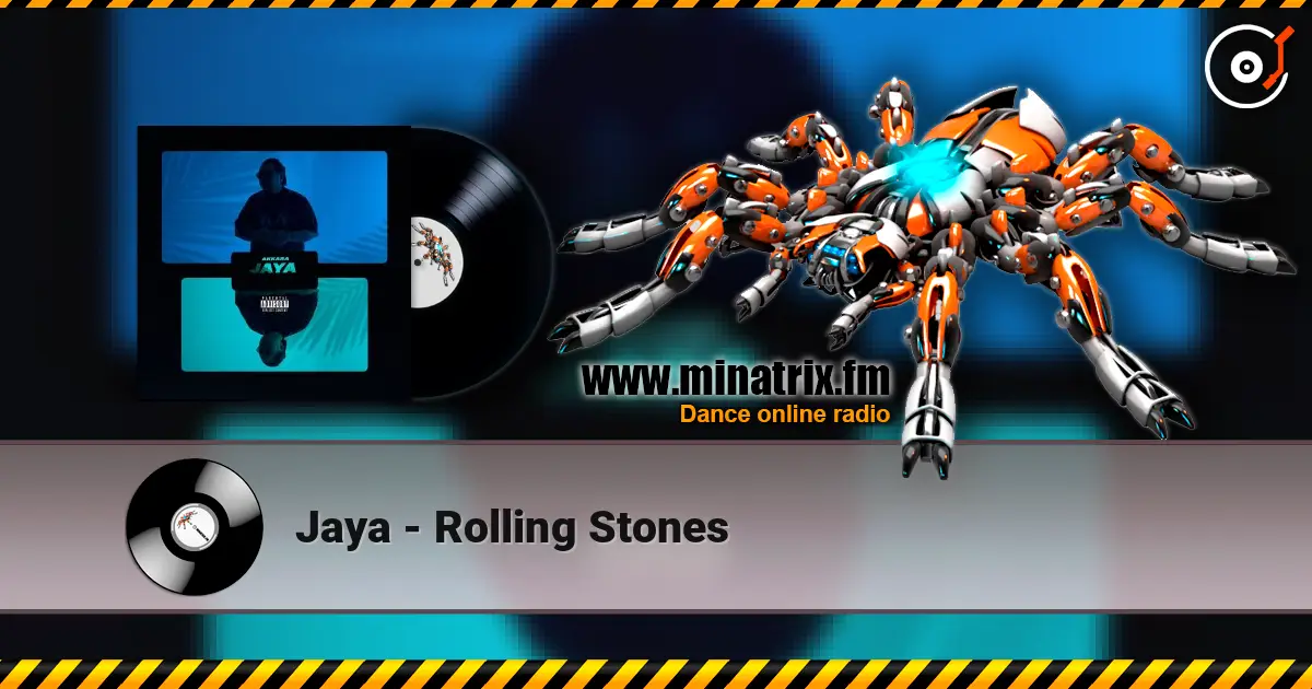Jaya - Rolling Stones жоғары сапада онлайн тыңдау | Minatrix.FM