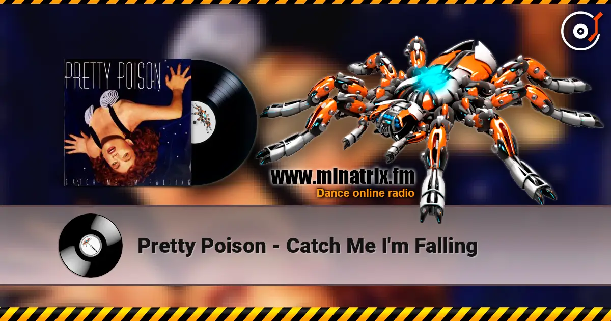 Pretty Poison - Catch Me I'm Falling жоғары сапада онлайн тыңдау | Minatrix.FM
