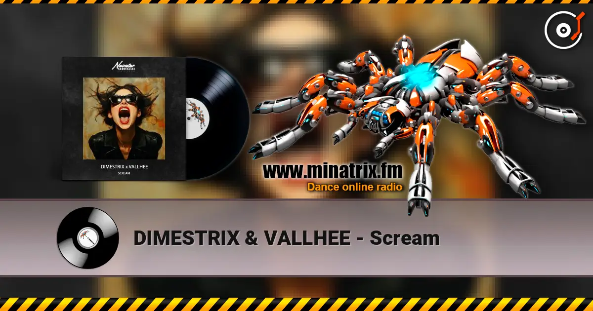 DIMESTRIX & VALLHEE - Scream жоғары сапада онлайн тыңдау | Minatrix.FM
