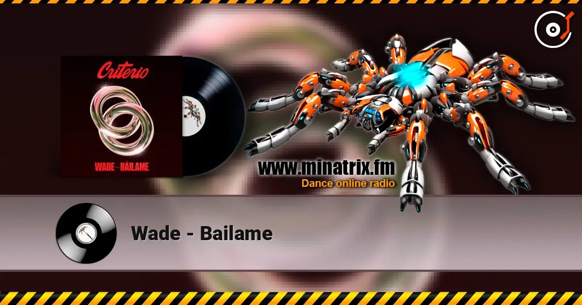 Wade - Bailame жоғары сапада онлайн тыңдау | Minatrix.FM