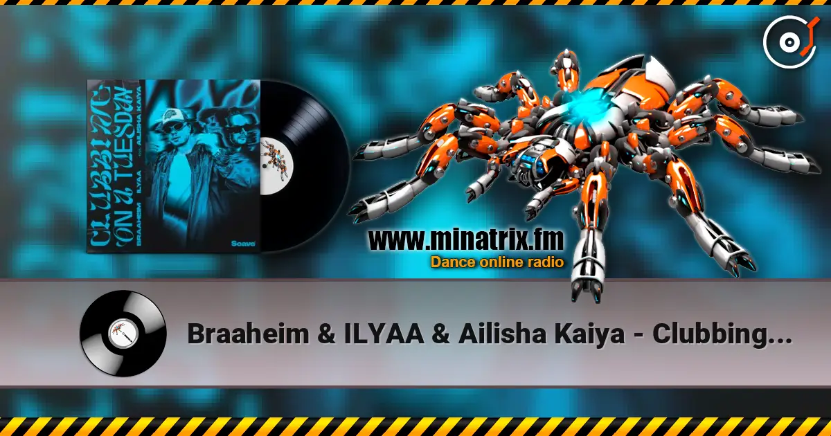 Braaheim & ILYAA & Ailisha Kaiya - Clubbing On A Tuesday [Extended Mix] online in hoher Qualität hören | Minatrix.FM