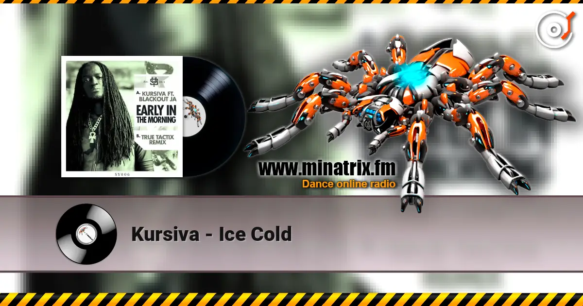 Kursiva - Ice Cold жоғары сапада онлайн тыңдау | Minatrix.FM