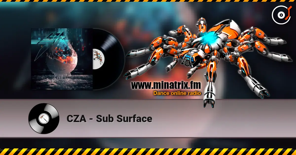 CZA - Sub Surface жоғары сапада онлайн тыңдау | Minatrix.FM