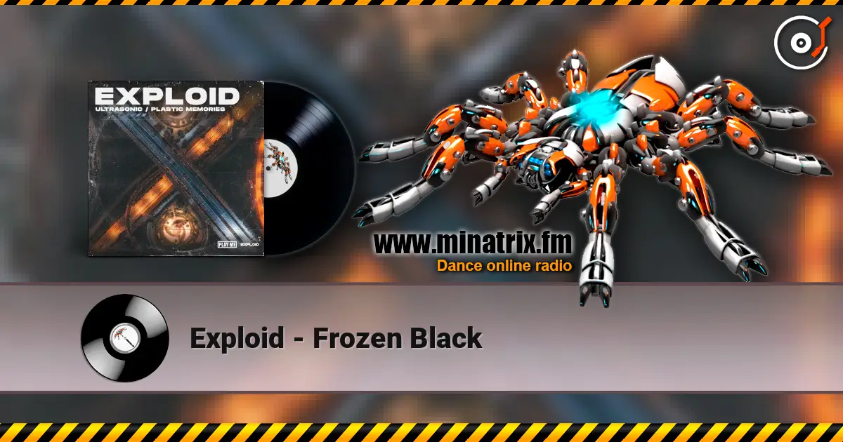 Exploid - Frozen Black жоғары сапада онлайн тыңдау | Minatrix.FM