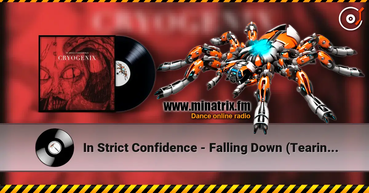 In Strict Confidence - Falling Down (Tearing Thorns Mix) жоғары сапада онлайн тыңдау | Minatrix.FM