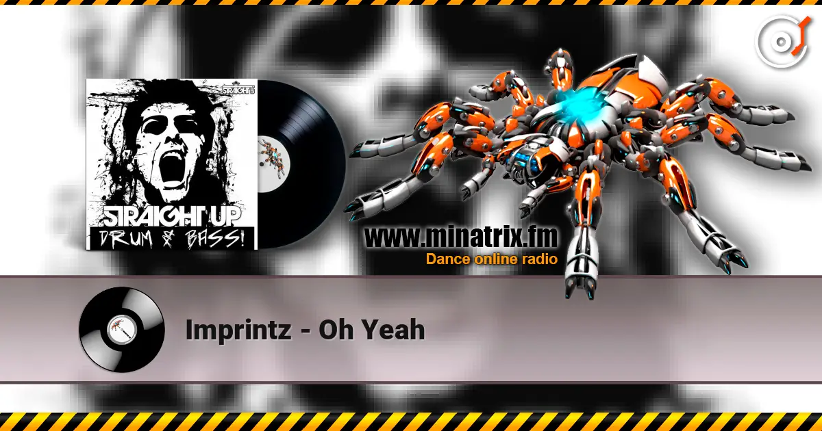 Imprintz - Oh Yeah жоғары сапада онлайн тыңдау | Minatrix.FM