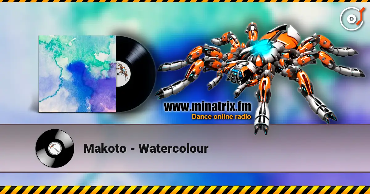 Makoto - Watercolour жоғары сапада онлайн тыңдау | Minatrix.FM
