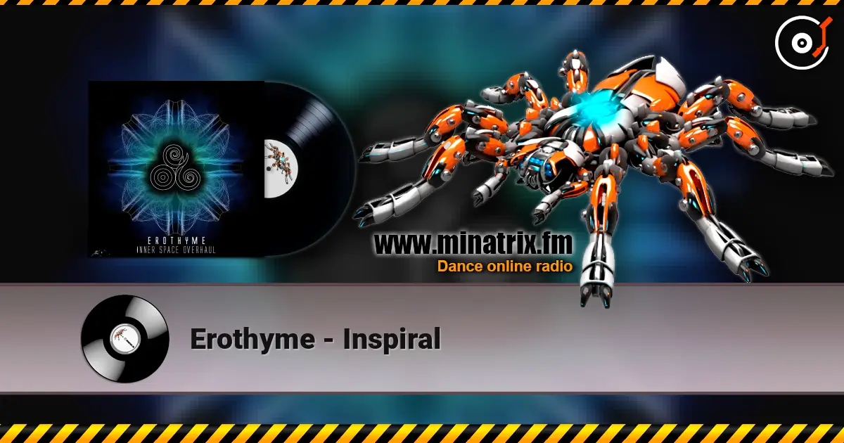 Erothyme - Inspiral жоғары сапада онлайн тыңдау | Minatrix.FM