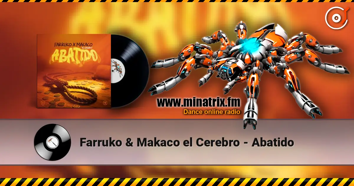 Farruko & Makaco el Cerebro - Abatido listen online in high quality | Minatrix.FM