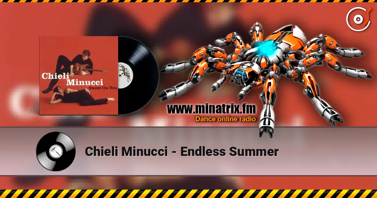 Chieli Minucci - Endless Summer жоғары сапада онлайн тыңдау | Minatrix.FM