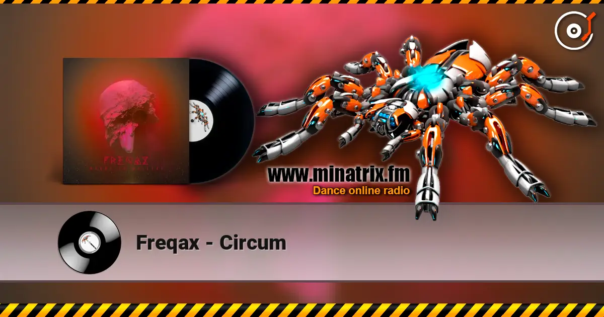 Freqax - Circum жоғары сапада онлайн тыңдау | Minatrix.FM