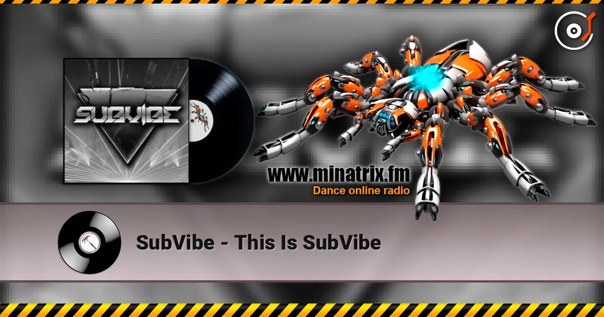 SubVibe - This Is SubVibe жоғары сапада онлайн тыңдау | Minatrix.FM