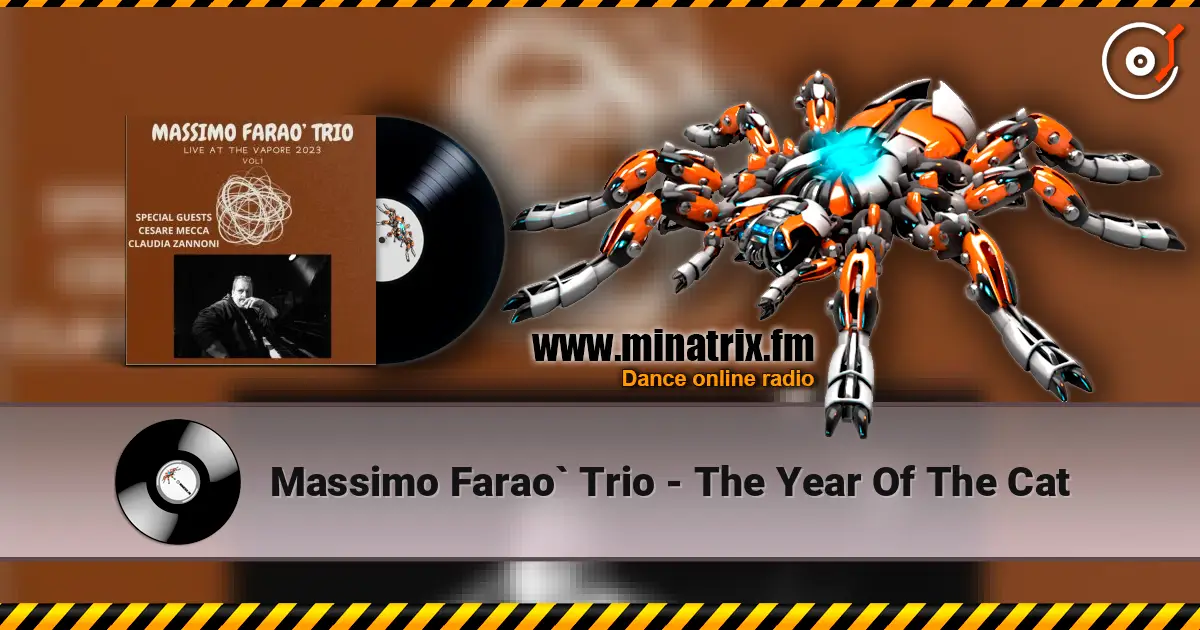 Massimo Farao` Trio - The Year Of The Cat жоғары сапада онлайн тыңдау | Minatrix.FM