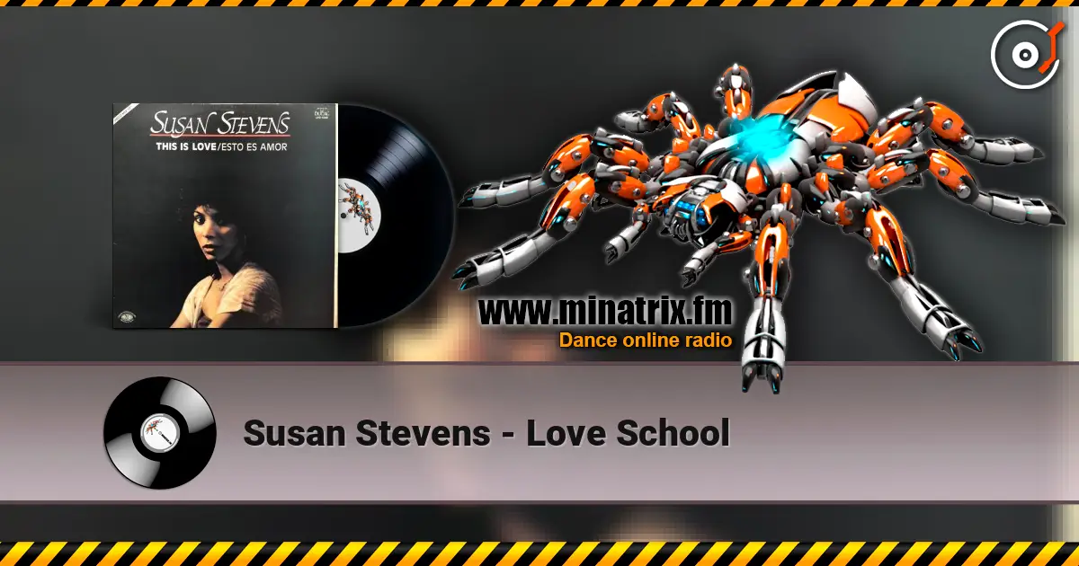 Susan Stevens - Love School жоғары сапада онлайн тыңдау | Minatrix.FM
