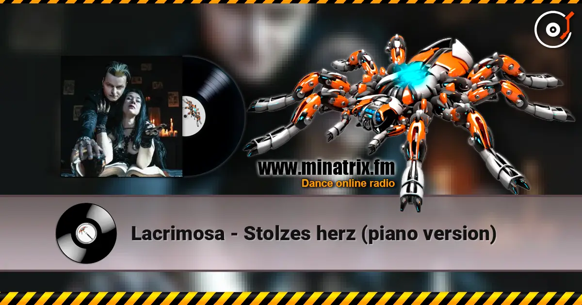 Lacrimosa - Stolzes herz (piano version) жоғары сапада онлайн тыңдау | Minatrix.FM