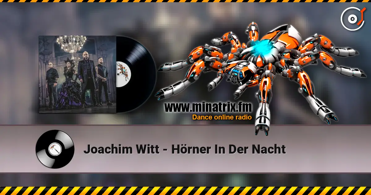 Joachim Witt - Hörner In Der Nacht жоғары сапада онлайн тыңдау | Minatrix.FM