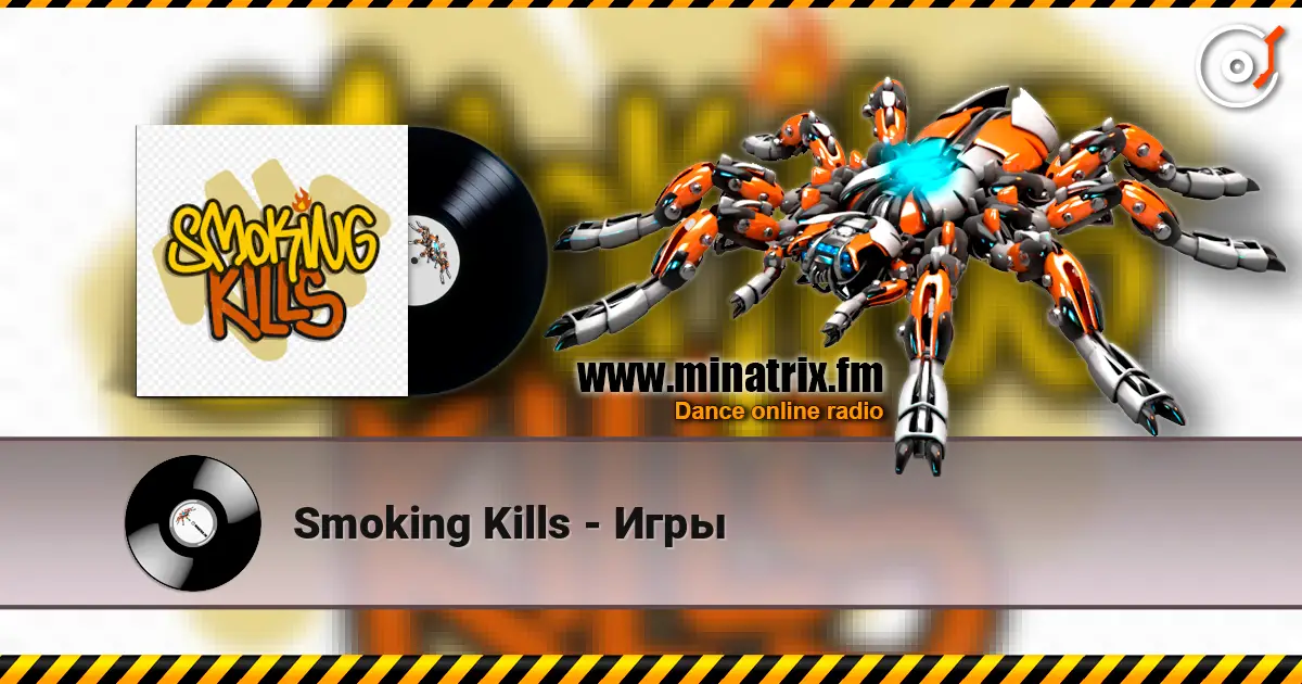 Smoking Kills - Игры жоғары сапада онлайн тыңдау | Minatrix.FM