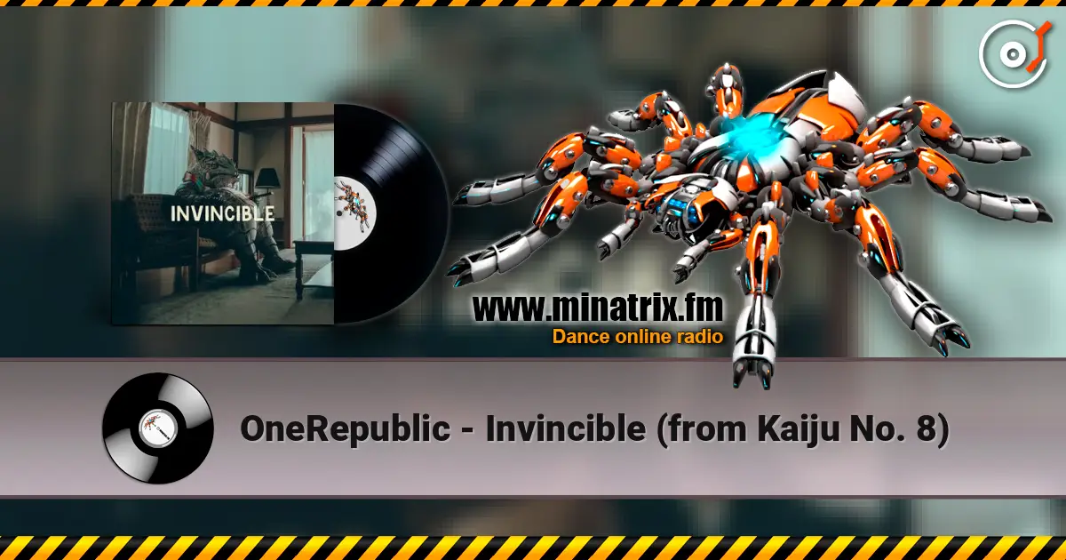 OneRepublic - Invincible (from Kaiju No. 8) 高品质在线收听 | Minatrix.FM
