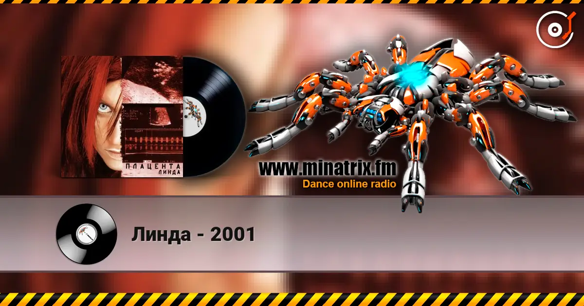 Линда - 2001 жоғары сапада онлайн тыңдау | Minatrix.FM