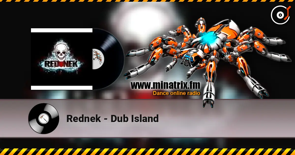 Rednek - Dub Island жоғары сапада онлайн тыңдау | Minatrix.FM